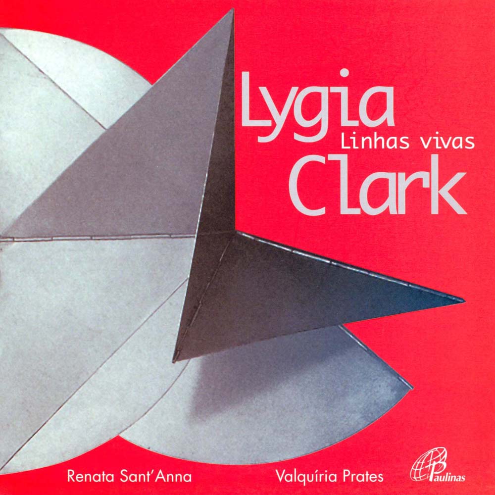 Lygia Clark – Linhas Vivas